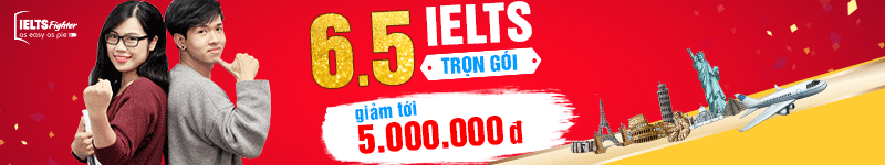 6.5 IELTS trọn gói