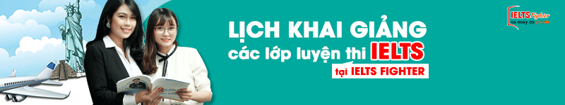 Lịch khai giảng lớp IELTS tại IELTS Fighter