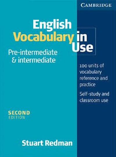 English Vocabulary in Use Pre – Intermediate & Intermediate