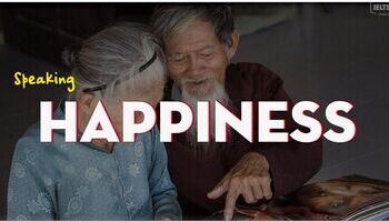 IELTS Speaking sample answer topic Happiness