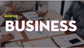 IELTS Speaking Sample Answer topic Business
