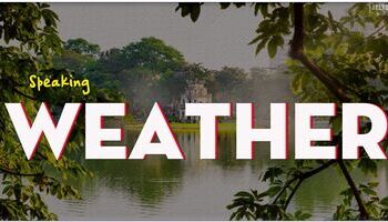IELTS Speaking Sample Answer topic Weather