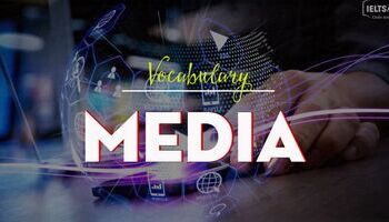 IELTS Vocabulary - Topic: Media (Advertisement & Social network)
