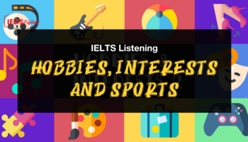 UNIT 20: Hobbies, interests and sports