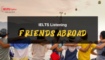 UNIT 1: Friends abroad