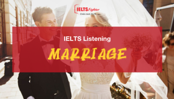 Unit 16: Marriage - chủ đề hôn nhân trong IELTS