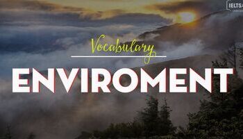 Unit 29 : Enviroment - Môi trường