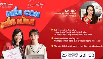 [Online] Workshop "Hiểu con - Hiểu mình" dành cho phụ huynh có con đang học cấp 2, cấp 3