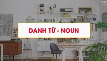 Unit 7: Danh từ đếm được (Countable)- Không đếm được (Uncountable nouns)