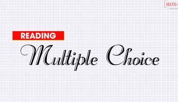 Unit 18: Các bước làm Multiple Choice hiệu quả!