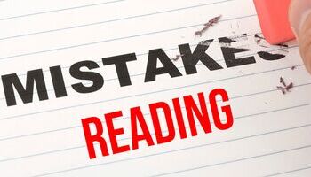 Unit 21: Sai lầm khi luyện IELTS Reading cần tránh