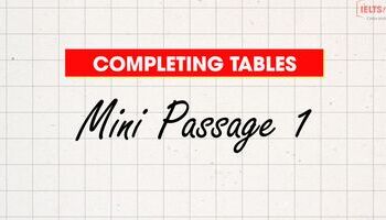 Unit 5.1: Hướng dẫn làm bài "Completing Notes and  Summaries" - Mini Passage 1