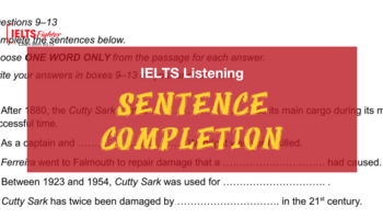 IELTS Listening - Luyện tập cách làm bài Sentence Completion