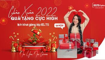 {MỚI NHẤT} Lịch khai giảng các lớp luyện thi IELTS tại Hồ Chí Minh