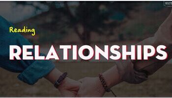 IELTS Reading topic Relationships