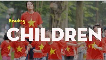 IELTS Reading topic Children