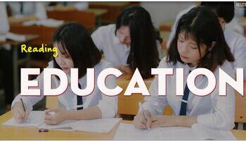 IELTS Reading topic Education