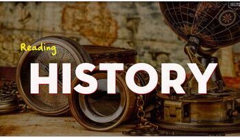 IELTS Reading topic History