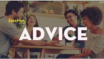 IELTS Speaking topic Advice question - sample