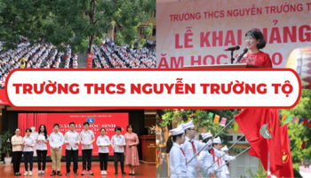 Trường THCS Nguyễn Trường Tộ và những thông tin cần biết