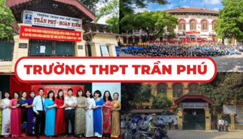 Trường THPT Trần Phú và những thông tin cần biết