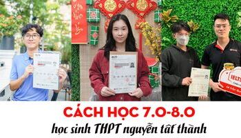 Top 10 học sinh THPT nguyễn Tất Thành cán đích 7.0 và 8.0 ấn tượng