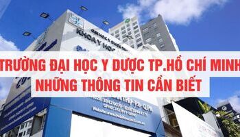 Trường Đại học Y Dược TP. HCM - Thông tin giới thiệu, tuyển sinh, đào tạo, học phí, học bổng…