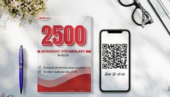 2500 Academic Vocabulary in IELTS - 2500 từ vựng tiếng Anh chuyên ngành học thuật