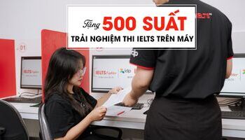 IELTS Fighter kết hợp IDP mở phòng thi IELTS trên máy tính