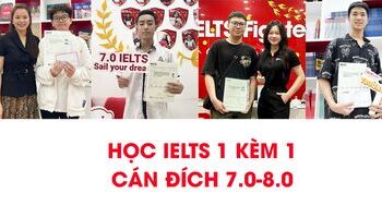 Học IELTS 1 kèm 1, 7 học sinh Hà Nội bứt phá điểm số thành công