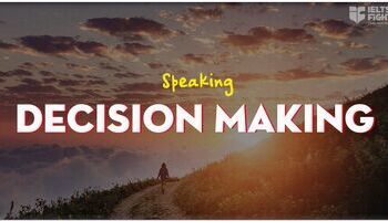 IELTS Speaking topic Decision-Making, Choice