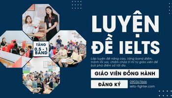 Khóa Luyện Đề IELTS chuyên sâu mục tiêu 7.5+