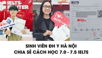 Sinh viên Đại học Y Hà Nội và hành trình chinh phục 7.0+ IELTS