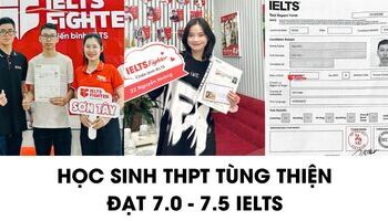 Học sinh THPT Tùng Thiện chia sẻ bí kíp 7.0+ IELTS