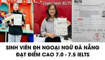 Sinh viên ĐH Ngoại Ngữ Đà Nẵng học IELTS 7.0+