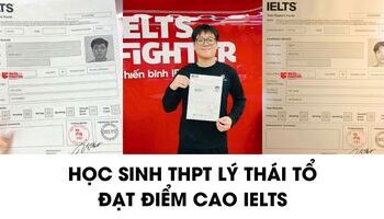 Học sinh THPT Lý Thái Tổ chia sẻ cách học IELTS 7.0+ hiệu quả