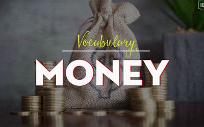 IELTS Vocabulary - Topic: Money (Shopping Habits & Management)