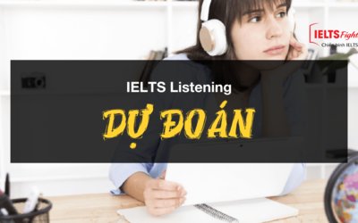 Unit 25: Predicting answers - Luyện tập "dự đoán" khi làm bài Listening