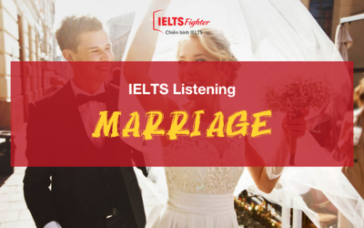 Unit 16: Marriage - chủ đề hôn nhân trong IELTS