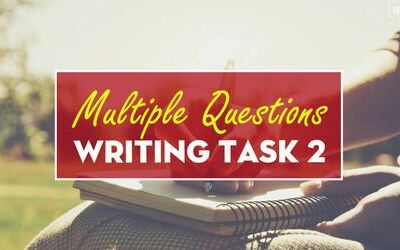 Unit 17 - Task 2 - Dạng bài ‘Multiple/Two-part Questions’