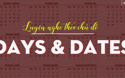 Unit 11: Days&Dates - Ngày tháng trong IELTS