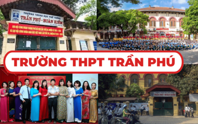 Trường THPT Trần Phú và những thông tin cần biết