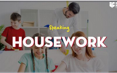 IELTS Speaking Part 1 - HOUSEWORK (Vocabulary + Sample Answer)