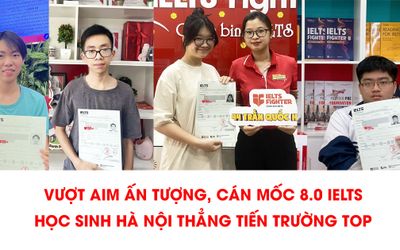 Cách học 8.0 IELTS, vượt aim ấn tượng của bộ tứ học sinh