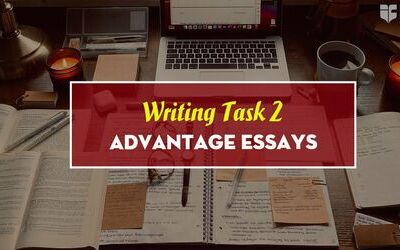 Bộ Bài mẫu IELTS Writing Advantage Disadvantage Model Essays