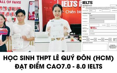Học sinh THPT Lê Quý Đôn, HCM chia sẻ cách học 7.0+ IELTS