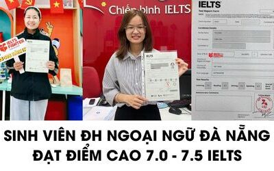 Sinh viên ĐH Ngoại Ngữ Đà Nẵng học IELTS 7.0+