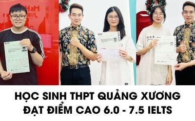 Học sinh THPT Quảng Xương, Thanh Hóa chia sẻ kinh nghiệm học IELTS