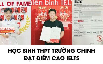 Học sinh THPT Trường Chinh (HCM) chia sẻ kinh nghiệm điểm cao 7.0+ IELTS