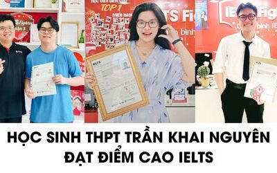 Học sinh THPT Trần Khai Nguyên chia sẻ bí kíp 7.0+ IELTS